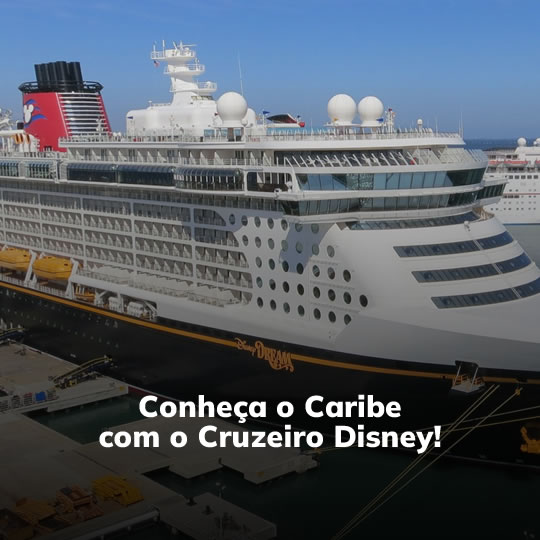 Caribe no Disney Cruise - Pacote Turístico - Turvicam Caribe no Disney Cruise - Pacote Turístico - Turvicam